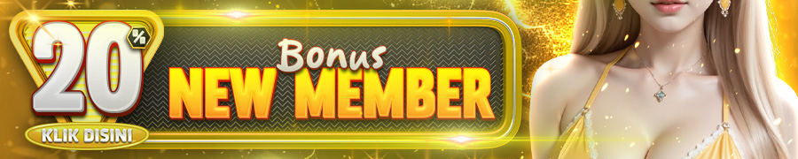 BONUS NEW MEMBER 20%